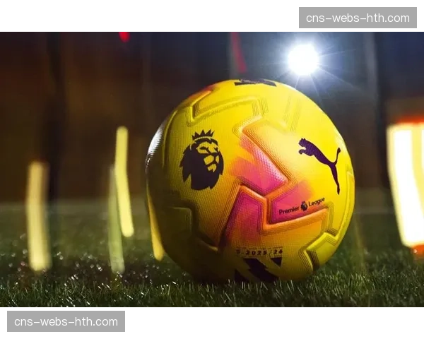 英超公布下赛季用球设计，强调使用环保可再生材料